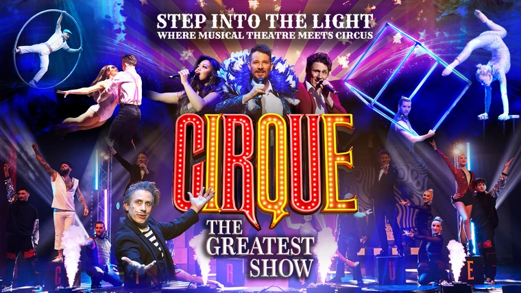 CIRQUE: The Greatest Show