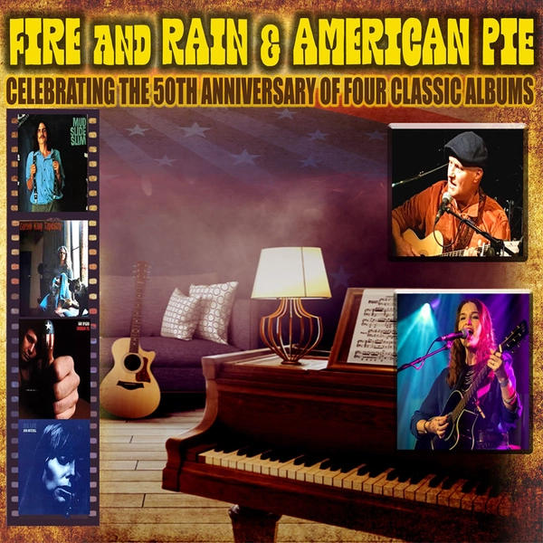 Fire and Rain & American Pie