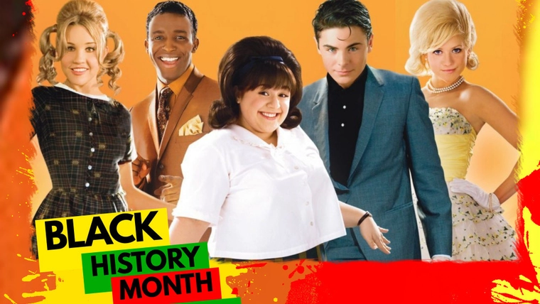 Hairspray! Black History Month